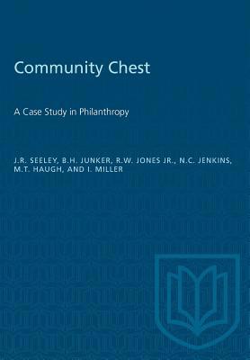Community Chest: A Case Study in Philanthropy 1487582048 Book Cover