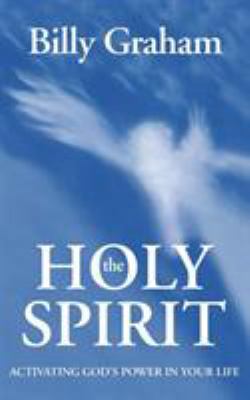 The Holy Spirit: Activating God's Power in Your... 0310250404 Book Cover