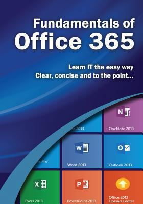 Fundamentals of Office 365 149529689X Book Cover