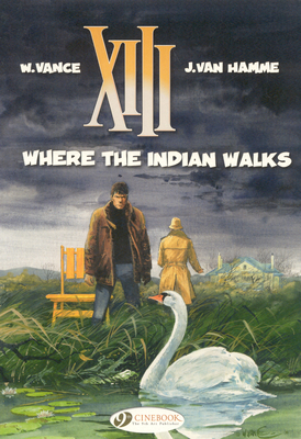 Where the Indian Walks 1849180407 Book Cover