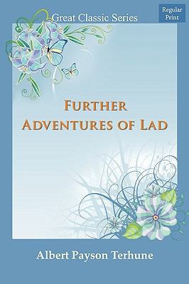 Further Adventures of Lad 8132021002 Book Cover