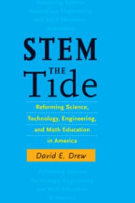 Stem the Tide: Reforming Science, Technology, E... 1421416956 Book Cover