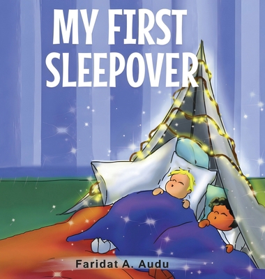 My First Sleep Over [Large Print] B0GRPPKYDF Book Cover