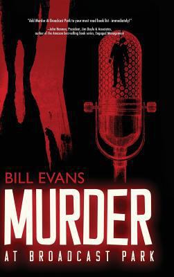 Murder at Broadcast Park 1633934934 Book Cover