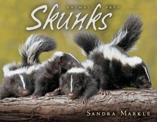 Skunks (Animal Prey) 0822564408 Book Cover