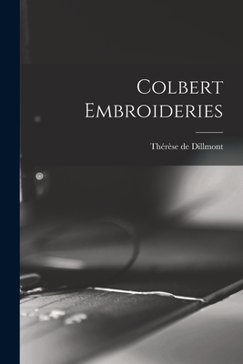 Colbert Embroideries 1015263712 Book Cover