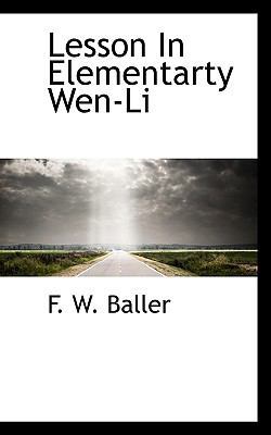 Lesson in Elementarty Wen-Li 1117566846 Book Cover