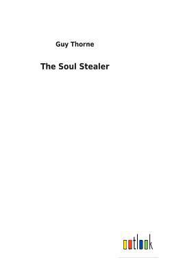 The Soul Stealer 3732630781 Book Cover