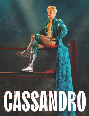 Cassandro: A Script B0CMDLGSQ3 Book Cover