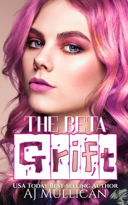 The Beta Grift B0GWJHBX5P Book Cover