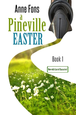 A Pineville Easter: Book 1 109095087X Book Cover