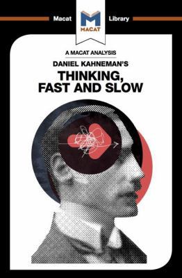 An Analysis of Daniel Kahneman's Thinking, Fast... 1912453991 Book Cover