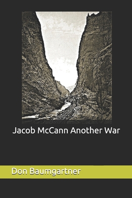 Jacob McCann: Another War B086PPCNFJ Book Cover