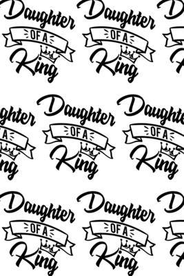 Daughter of a King Composition Notebook - Small... 1716725259 Book Cover