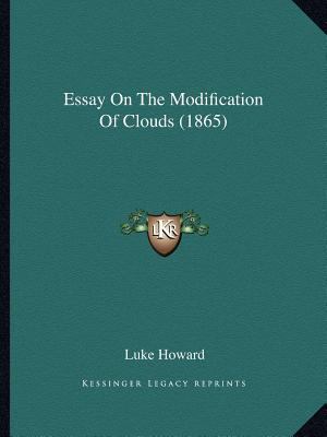 Essay On The Modification Of Clouds (1865) 1166926524 Book Cover