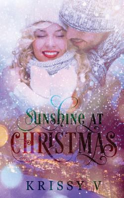 Sunshine at Christmas 1540756319 Book Cover