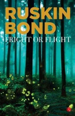 Fright or Flight 9353040698 Book Cover