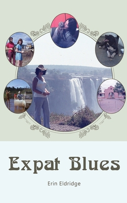 Expat Blues B0D7BTBQBM Book Cover