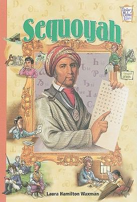Sequoyah (History Maker Bios) 0822520710 Book Cover