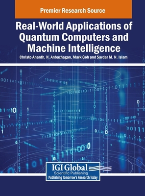 Real-World Applications of Quantum Computers an... B0DS36LK7S Book Cover