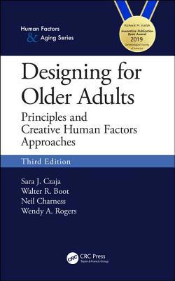 Designing for Older Adults: Principles and Crea... 113805366X Book Cover