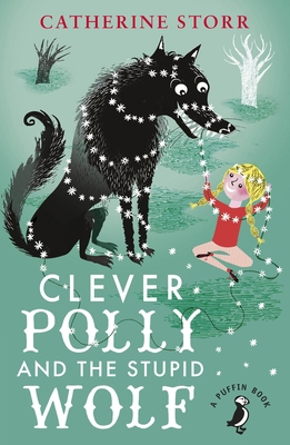 Clever Polly And the Stupid Wolf 0141360232 Book Cover