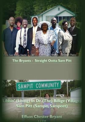 Libbin' in De Billige: Living in the Village Sa... 0692836535 Book Cover