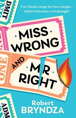Miss Wrong and Mr Right 1914547225 Book Cover