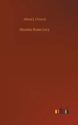 Stories from Livy 3734028132 Book Cover