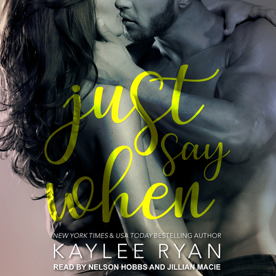 Just Say When 151596308X Book Cover