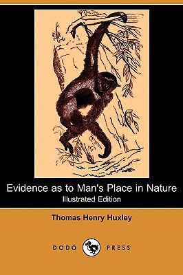 Evidence as to Man's Place in Nature (Illustrat... 1409965341 Book Cover