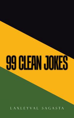 99 Clean Jokes 1491843292 Book Cover