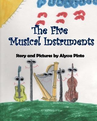 The Five Musical Instruments 1482786931 Book Cover
