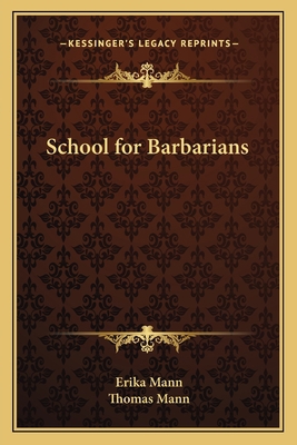School for Barbarians 116315136X Book Cover