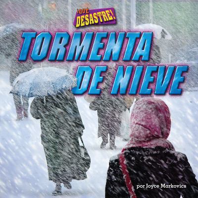 Tormenta de Nieve (Blizzard) [Spanish] 1627242457 Book Cover