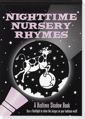 Nighttime Nursery Rhymes Bedtime Shadow Book 1593597746 Book Cover