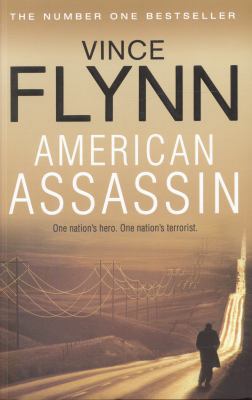 American Assassin. Vince Flynn 1847376541 Book Cover