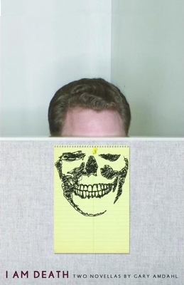 I Am Death: Two Novellas 1571310711 Book Cover