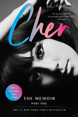Cher: Part One: The Memoir 0062863118 Book Cover