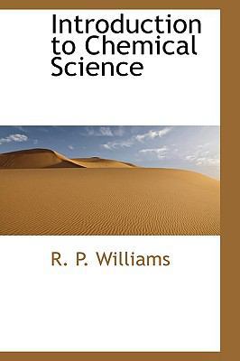 Introduction to Chemical Science 1110679289 Book Cover