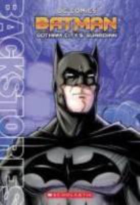 Batman : Gotham City's Guardian