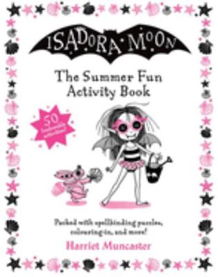 Isadora Moon: The Summer Fun Activity Book 019278580X Book Cover