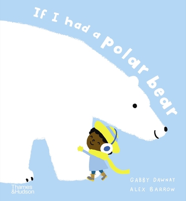 If I Had a Polar Bear 0500653062 Book Cover