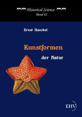 Kunstformen der Natur [German] 3867415773 Book Cover