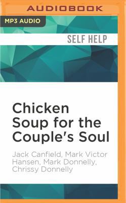 Chicken Soup for the Couple's Soul: Inspiration... 152269269X Book Cover