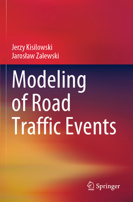Modeling of Road Traffic Events 3030914003 Book Cover