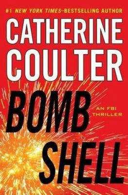 Bomb Shell; An FBI Thriller (Large Print) 1624905641 Book Cover