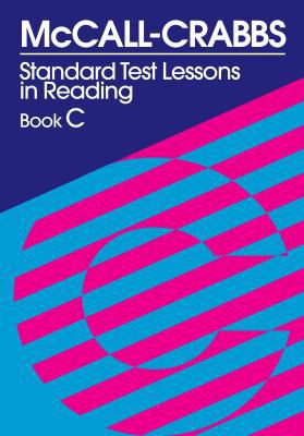 McCall-Crabbs Standard Test Lessons in Reading,... 0807755443 Book Cover