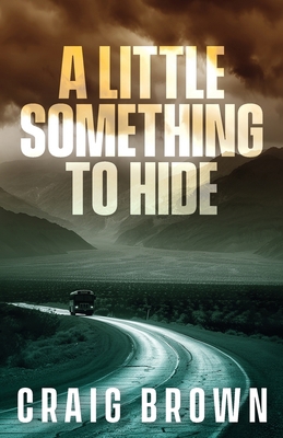 A Little Something To Hide 1068551305 Book Cover