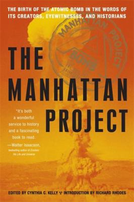 Manhattan Project: The Birth of the Atomic Bomb... 1579128084 Book Cover